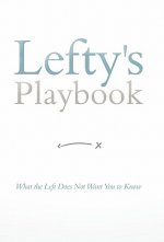 Lefty's Playbook