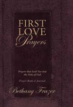 First Love Prayers