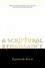 Scriptural Renaissance
