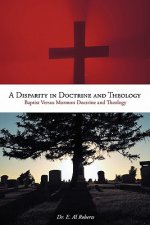 Disparity in Doctrine and Theology