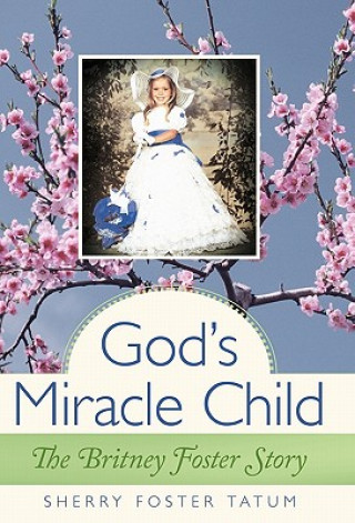 God's Miracle Child