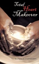 Total Heart Makeover