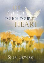 Let God Touch Your Heart