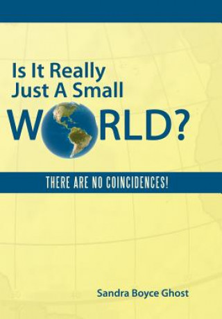 Is It Really Just A Small World?