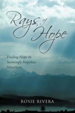 Rays of Hope