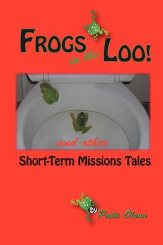 Frogs In The Loo