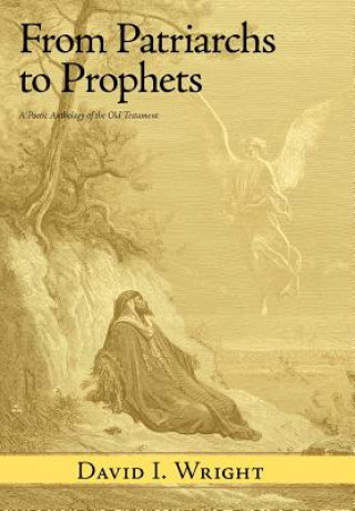 From Patriarchs to Prophets