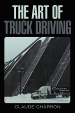 Art of Truck Driving
