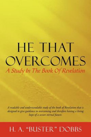 He That Overcomes