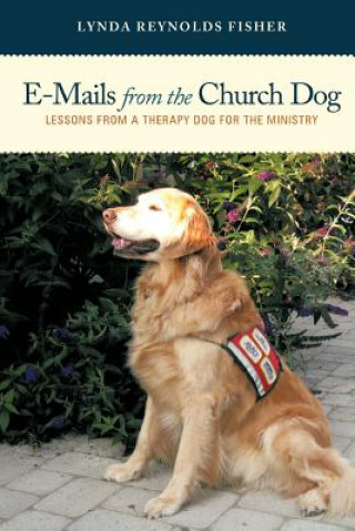 E-Mails From The Church Dog