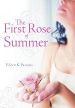 First Rose of Summer
