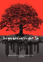 Garden and the Ghetto