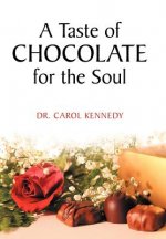 Taste of Chocolate for the Soul