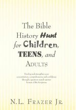 Bible History Hunt for Children, Teens, and Adults