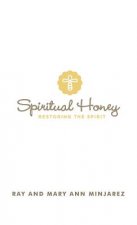 Spiritual Honey