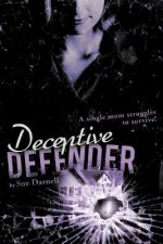 Deceptive Defender