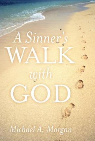 Sinner's Walk with God