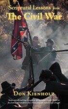 Scriptural Lessons From The Civil War