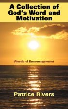 Collection of God's Word and Motivation