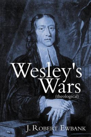 Wesley's Wars (theological)