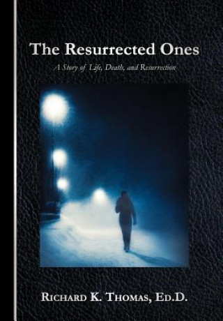Resurrected Ones