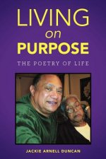 Living on Purpose