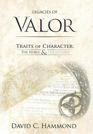 Legacies of Valor