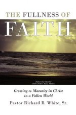 Fullness of Faith