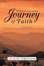 Nurse's Incredible Journey of Faith