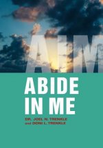 Abide in Me