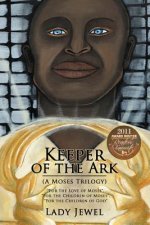 Keeper of the Ark (A Moses Trilogy)