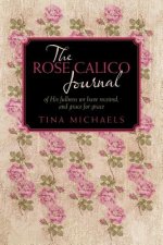 Rose Calico Journal