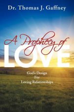 Prophecy of Love