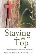 Staying On Top