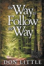 Way to Follow the Way