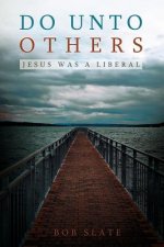 Do Unto Others