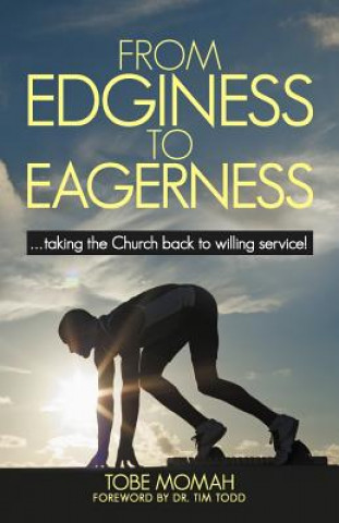 From Edginess to Eagerness