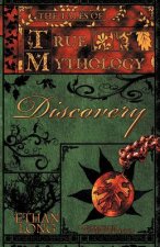 Tales of True Mythology Discovery