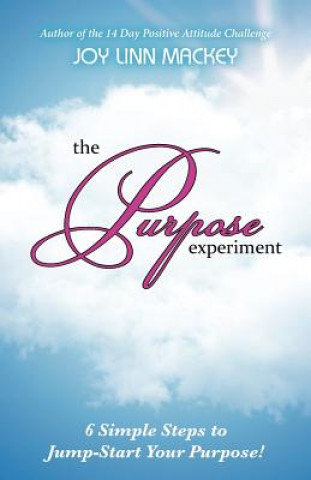 Purpose Experiment