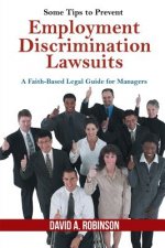 Some Tips to Prevent Employment Discrimination Lawsuits