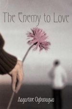 Enemy To Love