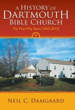 History of Dartmouth Bible Church
