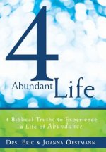 4 Abundant Life