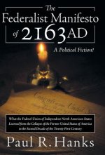 Federalist Manifesto of 2163 Ad