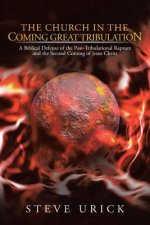 Church in the Coming Great Tribulation