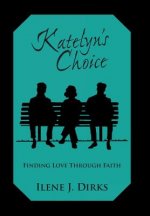 Katelyn's Choice
