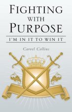 Fighting with Purpose