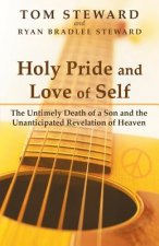 Holy Pride and Love of Self
