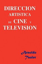 Direccion Artistica de Cine Y Television