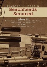 Beachheads Secured Volume II